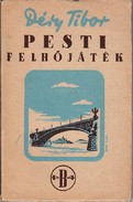 Online antikvárium: Pesti Felhőjáték. Első kiadás!