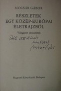 Online antikvárium: Részletek egy közép-európai életrajzból Dedikált!