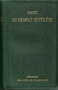 Online antikvárium: Az akarat nevelése 1-2 kötet (egyben)