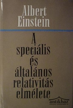 Könyv: A speciális és általános relativitás elmélete