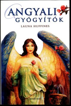 Könyv: Angyali gyógyítók