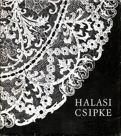 Könyv: Halasi csipke