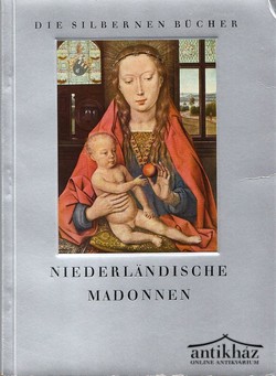Könyv: Niederlandische Madonnen