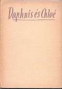 Online antikvárium: Daphnis és Chloé A címlapon Halasy-Nagy József ajándékozási bejegyzése.
