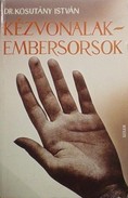 Online antikvárium: Kézvonalak - embersorsok