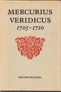 Online antikvárium: Mercurius Veridicus 1705-1710