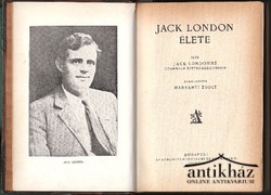 Könyv: Jack London élete. Átdolgozta Harsányi Zsolt. 