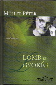 Könyv: Lomb és gyökér