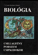 Online antikvárium: Biológia. Csillagfény, porszem, csipkebokor