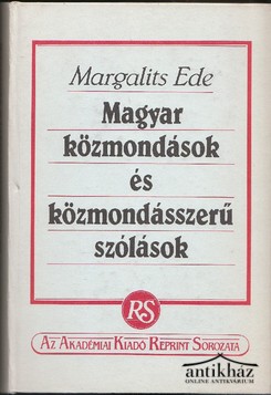 Könyv: Magyar közmondások és közmondásszerű szólások (reprint kiadás)