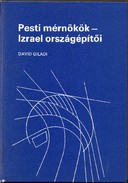 Online antikvárium: Pesti mérnökök - Izrael országépítői