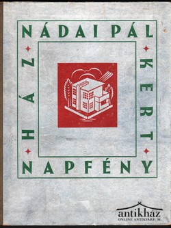 Könyv: Ház Napfény Kert