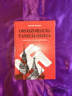 Könyv: Oroszország fasizálódása