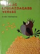 Online antikvárium: A világ leggazdagabb verebe és más történetek