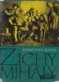Könyv: Zichy Mihály élete és munkássága (1827-1906)