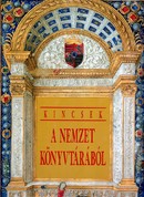 Online antikvárium: Kincsek. A nemzet könyvtárából