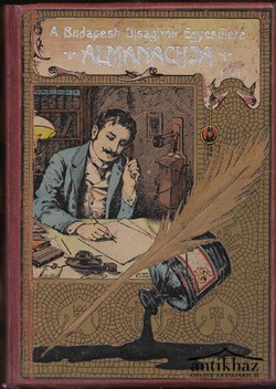 Könyv: A Budapesti Újságírók Egyesülete Almanacja 1905