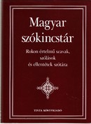 Online antikvárium: Magyar szókincstár. Rokon értelmű szavak, szólások és ellentétek szótára.