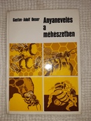 Online antikvárium: Anyanevelés a méhészetben