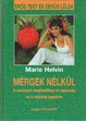 Online antikvárium: Mérgek nélkül. A szervezet megtisztítása...