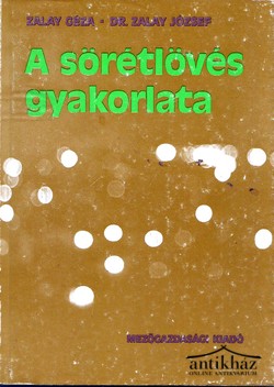 Könyv: A sörétlövés gyakorlata