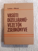 Online antikvárium: Vasúti dízeljármű-vezetők zsebkönyve