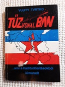 Online antikvárium: Tűzvonalban - Egy haditudósító naplója