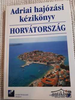 Könyv: Adriai hajózási kézikönyv - Horvátország