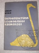 Online antikvárium: Őstörténetünk legkorábbi szakaszai