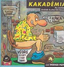 Online antikvárium: Kakadémia - Az emberi ürülék kultúrtörténete