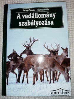 Könyv: A vadállomány szabályozása