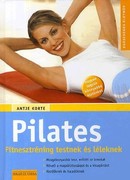 Online antikvárium: Pilates - Fitnesztréning testnek és léleknek