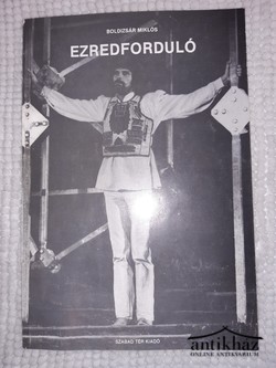 Könyv: Ezredforduló  (Opera prózában, két részben, 1972-1974)