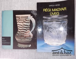 Könyv: Régi magyar üvegművészet - Régi magyar üveg