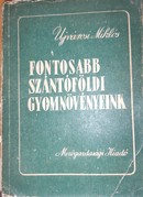 Online antikvárium: Fontosabb szántóföldi gyomnövényeink