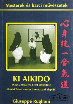 Könyv: Ki Aikido