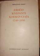 Online antikvárium: Erdély központi kormányzata 1540-1690
