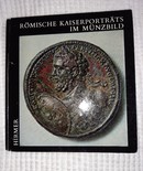 Online antikvárium: Römische Kaiserporträts im Münzbild (Római császárok arcképei érmeken)