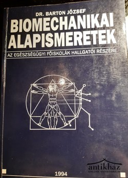 Könyv: Biomechanikai alapismeretek