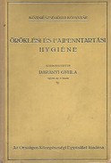 Online antikvárium: Öröklési és fajfenntartási hygiéne