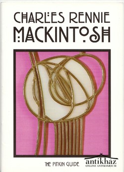 Könyv: Charles Rennie Mackintosh