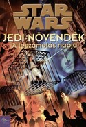 Online antikvárium: A leszámolás napja - Jedi-növendék (Star Wars: Jedi Apprentice: The Day of Reckoning)
