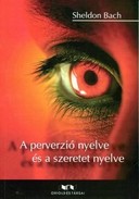 Online antikvárium: A perverzió nyelve és a szeretet nyelve