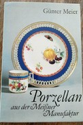 Online antikvárium: Porzellan aus der Meißner Manufaktur (Porcelán a Meisseni Manufaktúrából)