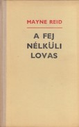 Online antikvárium: A fej nélküli lovas (The Headless Horseman)