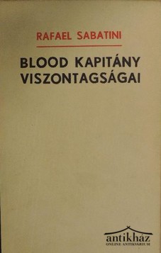 Könyv: Blood kapitány viszontagságai