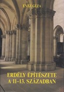 Online antikvárium: Erdély építészete a 11-13. században