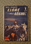 Online antikvárium: Előre légió! (The Legion Advances)
