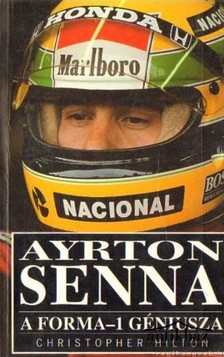 Könyv: Ayrton Senna - A Forma-1 géniusza