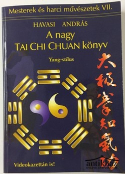 Könyv: A nagy Tai Chi Chuan könyv (Yang-stílus)